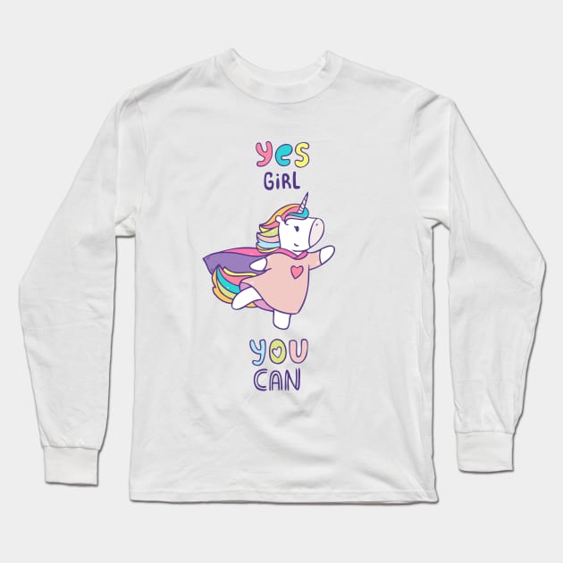 Unicorn. Yes Girl You Can Long Sleeve T-Shirt by Olya Yatsenko